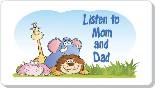 Listen to Mom and Dad