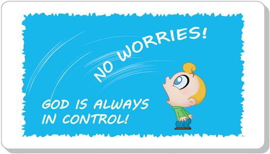 Have No Worries!