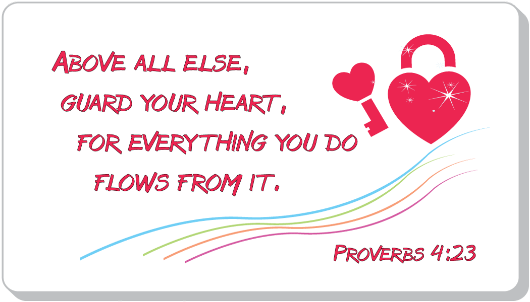 Guard Your Heart