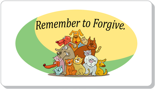 Remember To Forgive