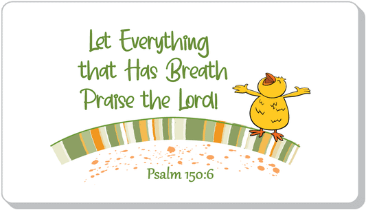 Let Everything That Has Breath