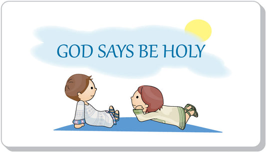 God Says Be Holy