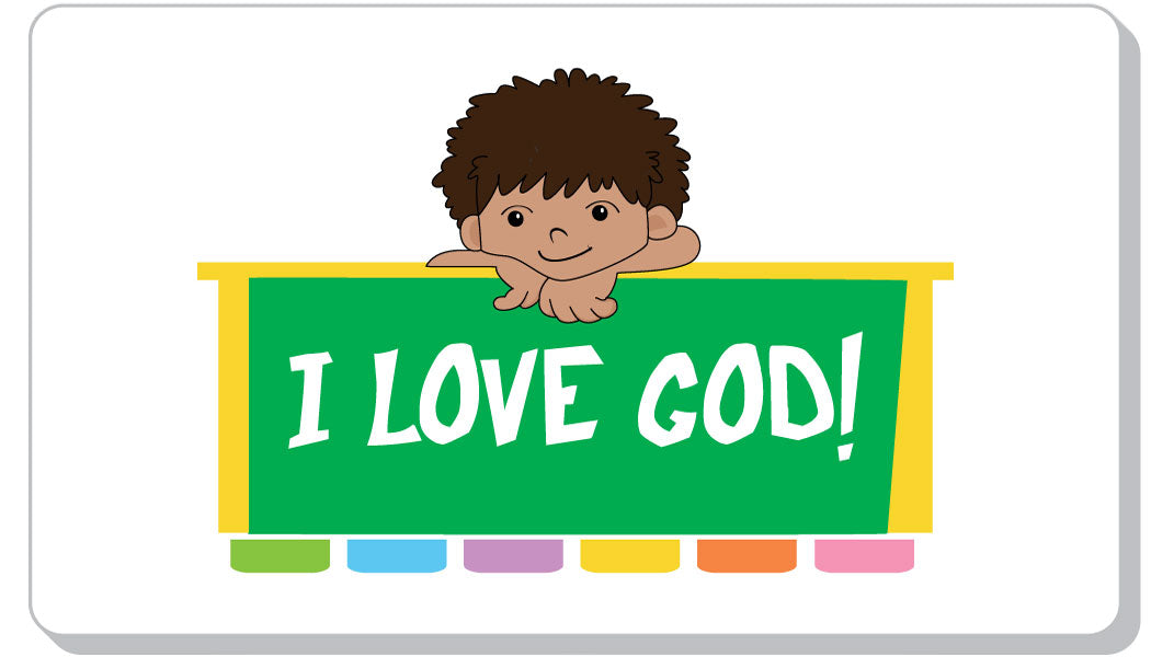 I Love God