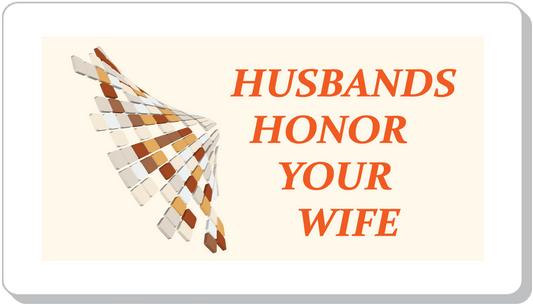 Honor Your Wife