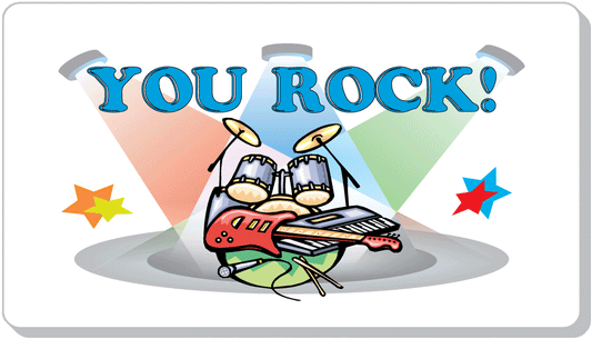 You Rock!