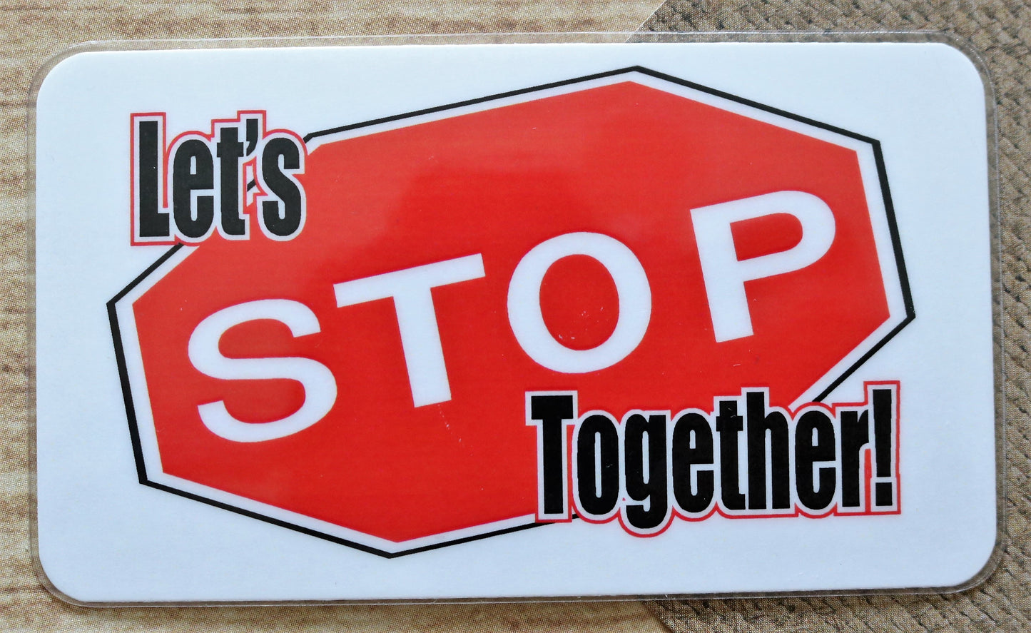 Let's Stop Together!