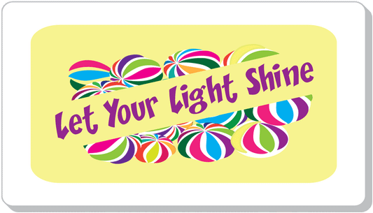 Shine Your Light