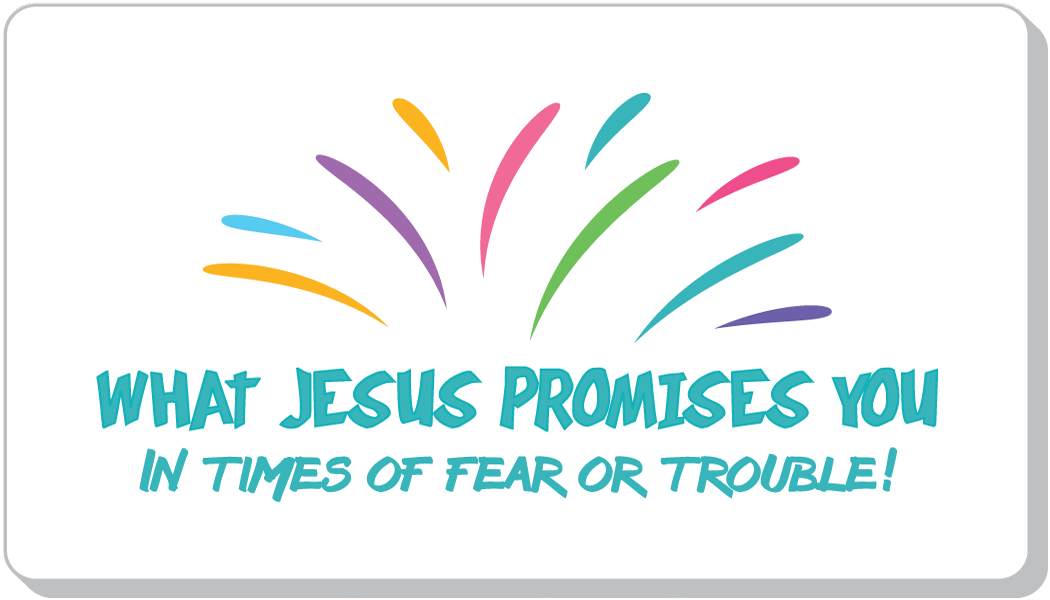 Jesus Promises!
