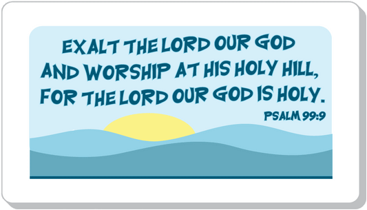 Exalt The Lord Our God