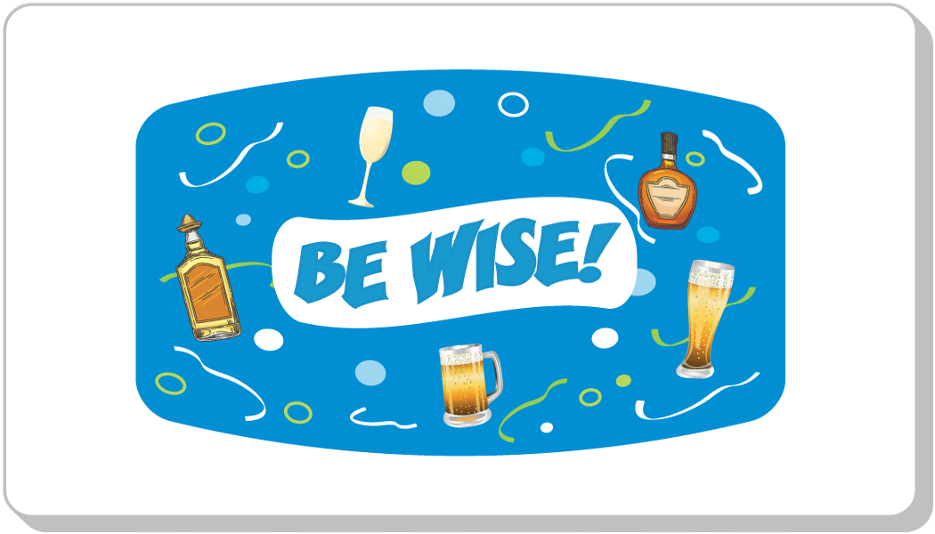 Be Wise