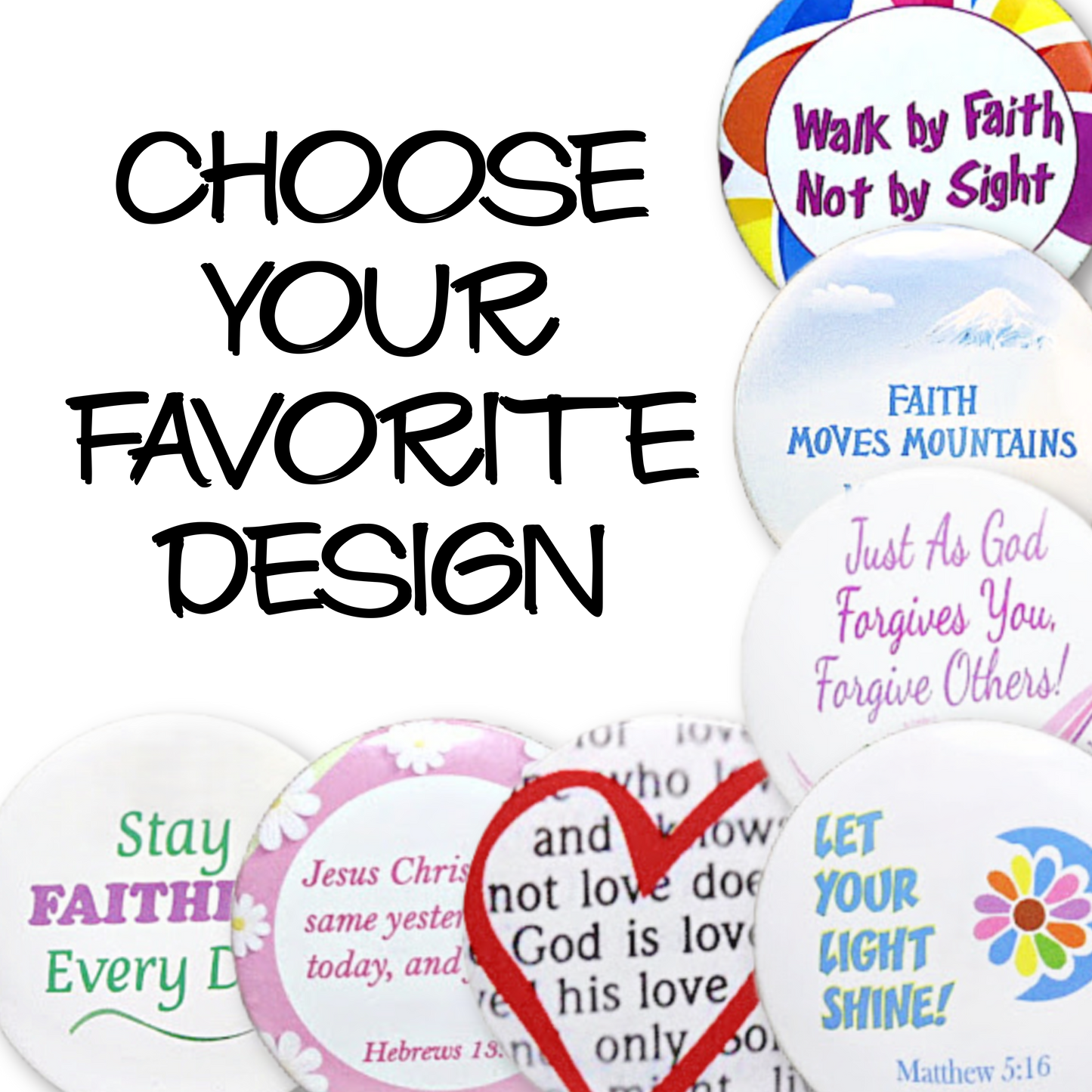 BEING FAITHFUL MAGNETS