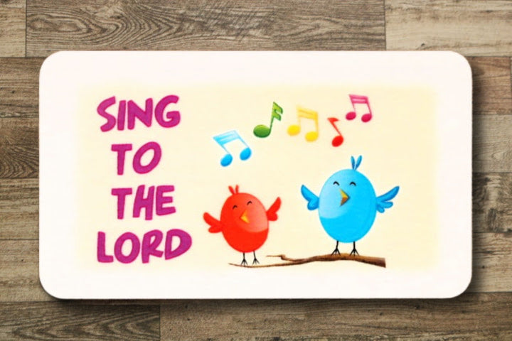 Sing Praises to the Lord