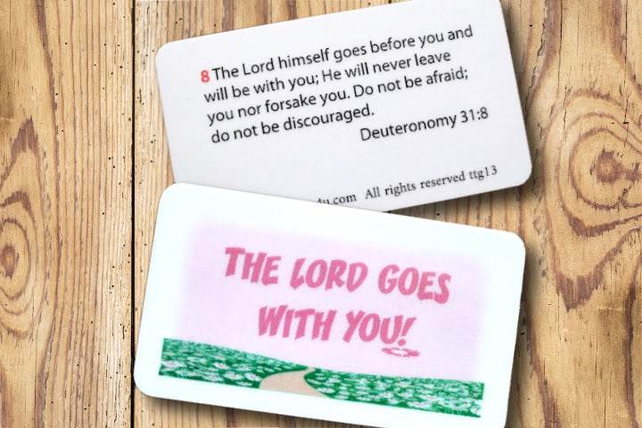 The Lord Goes With You