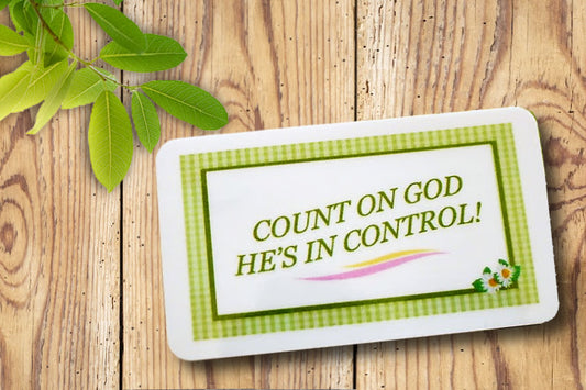 Count on Him!