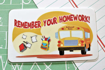 Remember Your Homework!