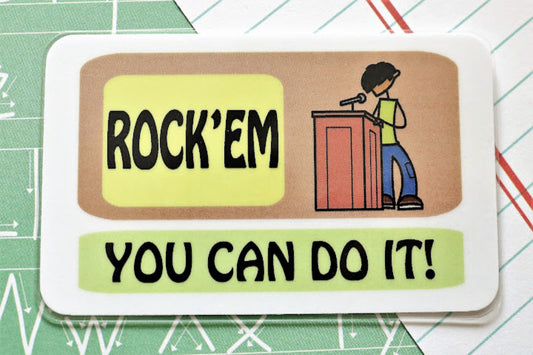 Rock'em You Can Do It!