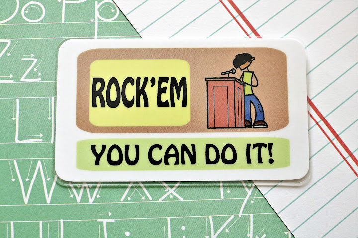 Rock'em You Can Do It!