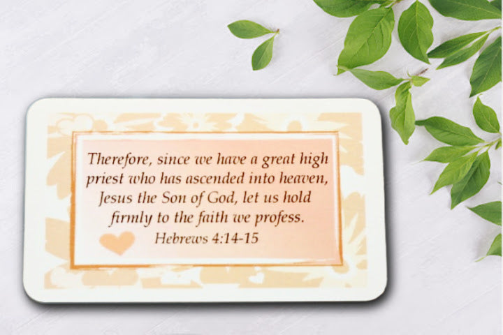 Therefore Since We Have A Great High Priest