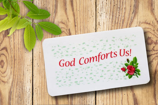 God Comforts Us