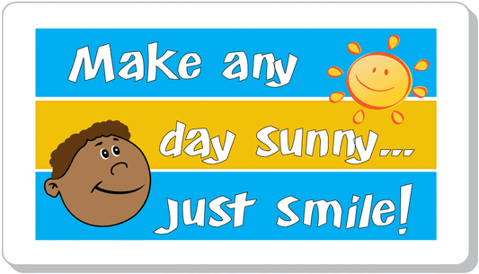 Your Smile!