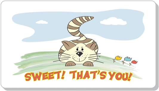 Sweet!  That's You!