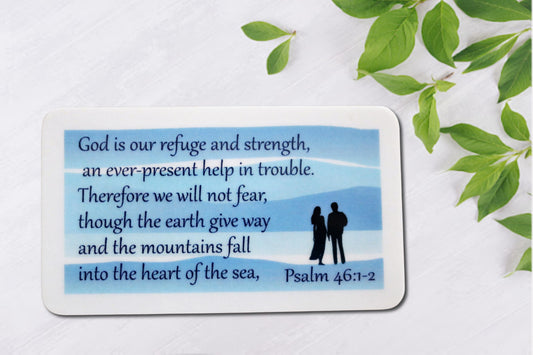 Our Refuge and Strength