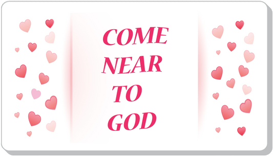 Be Close to God