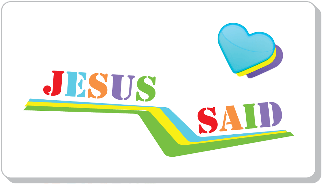 What Jesus Said