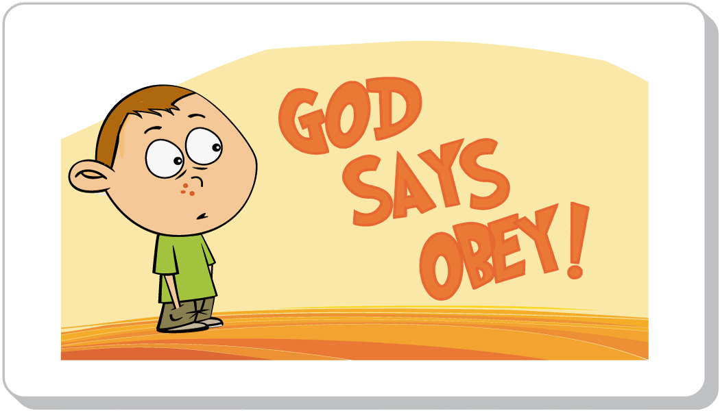 Children Obey Your Parents