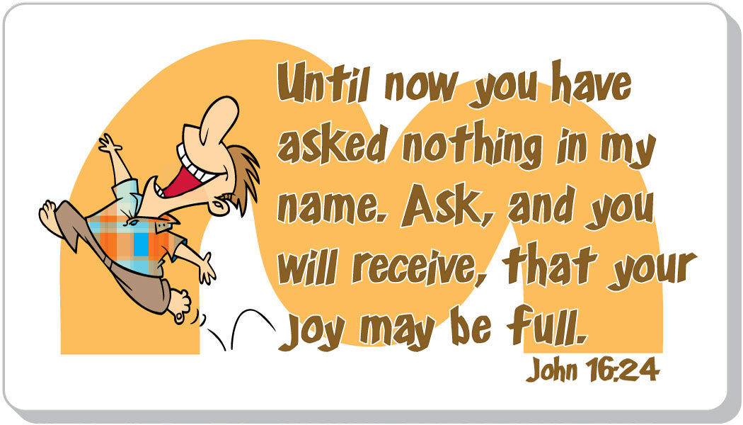 Ask in His Name