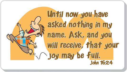 Ask in His Name