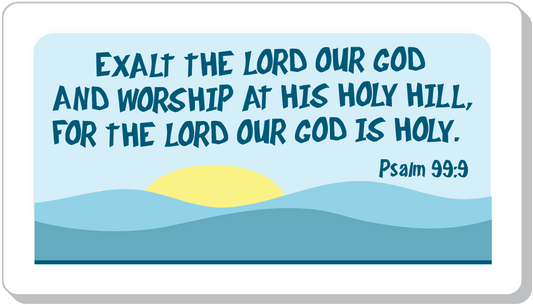 Exalt The Lord Our God