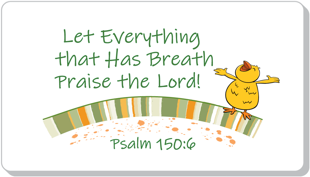 Let Everything Praise God