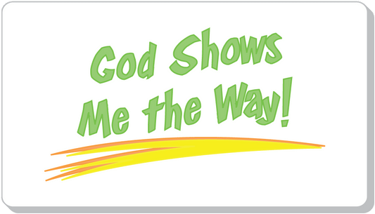 God Shows Me!