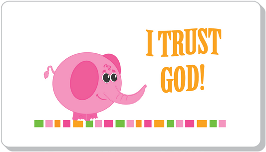 I Trust God