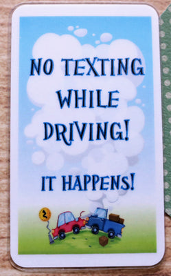 No Texting While Driving!