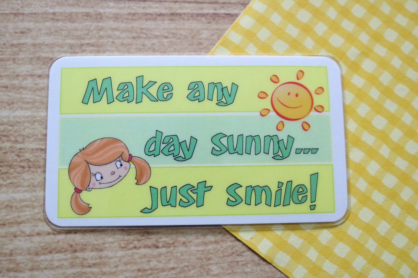 It's a Sunny Day!