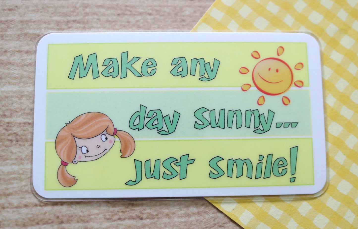 It's a Sunny Day!