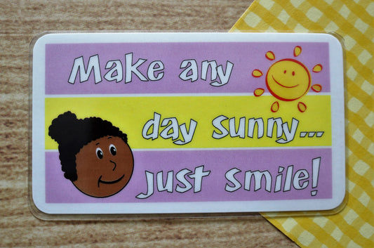 It's a Sunny Day!