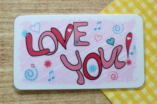 Love You!
