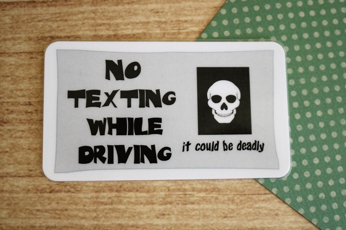 No Texting While Driving...